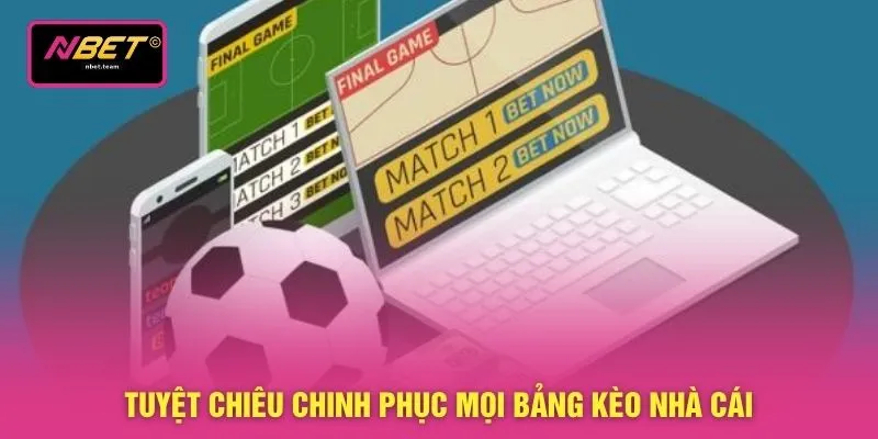 Tỷ Lệ Kèo Bóng Đá - Điểm Danh 3 Kèo Hot Nhất Năm 2026 4 Tuyệt chiêu chinh phục mọi bảng kèo nhà cái